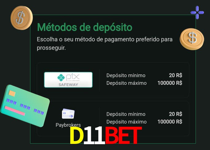 O cassino D11Bet oferece uma grande variedade de métodos de pagamento